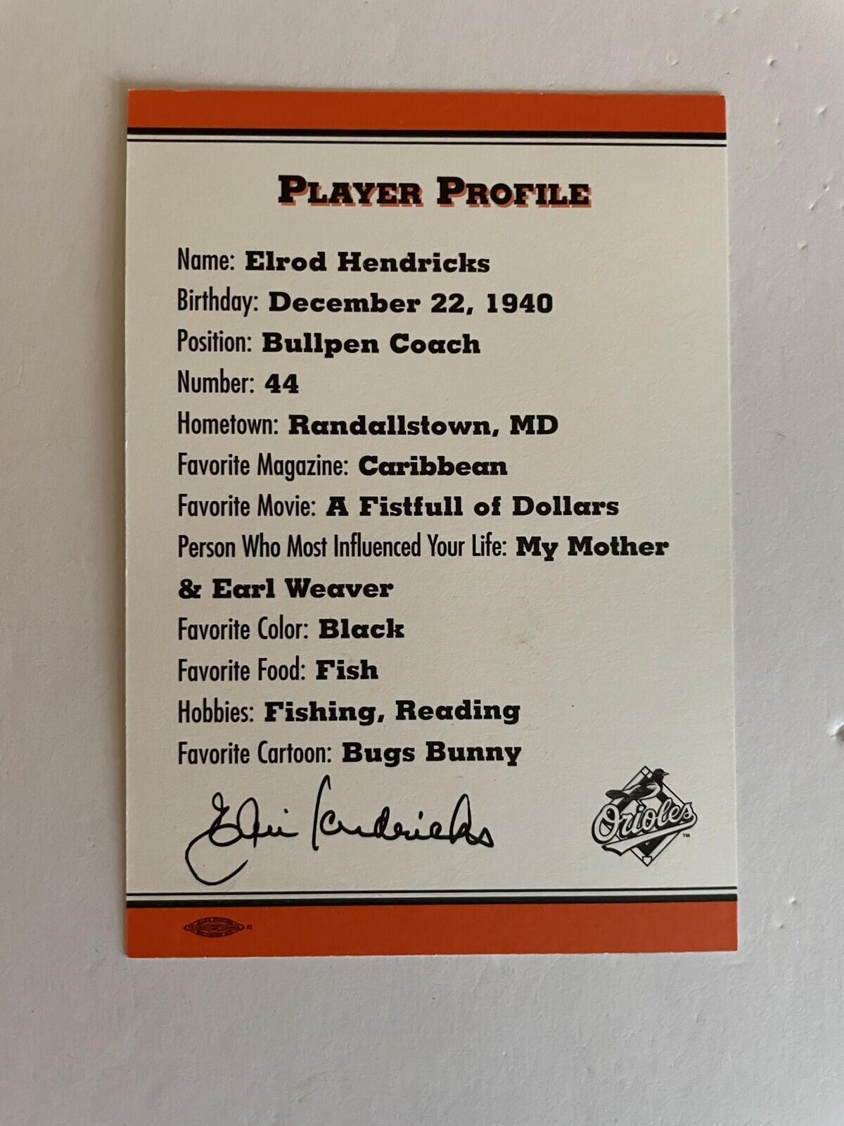 Elrod Hendricks Card Auto Baseball Player Signed Photo - Image 3