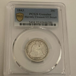1843 25c Seated Liberty Coin PCGS Harshly Cleaned VF Detail Graded Coin
