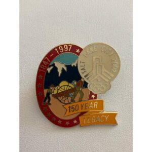 2002 Salt Lake City Utah Olympics 150 Year Legacy Pin 1847-1997