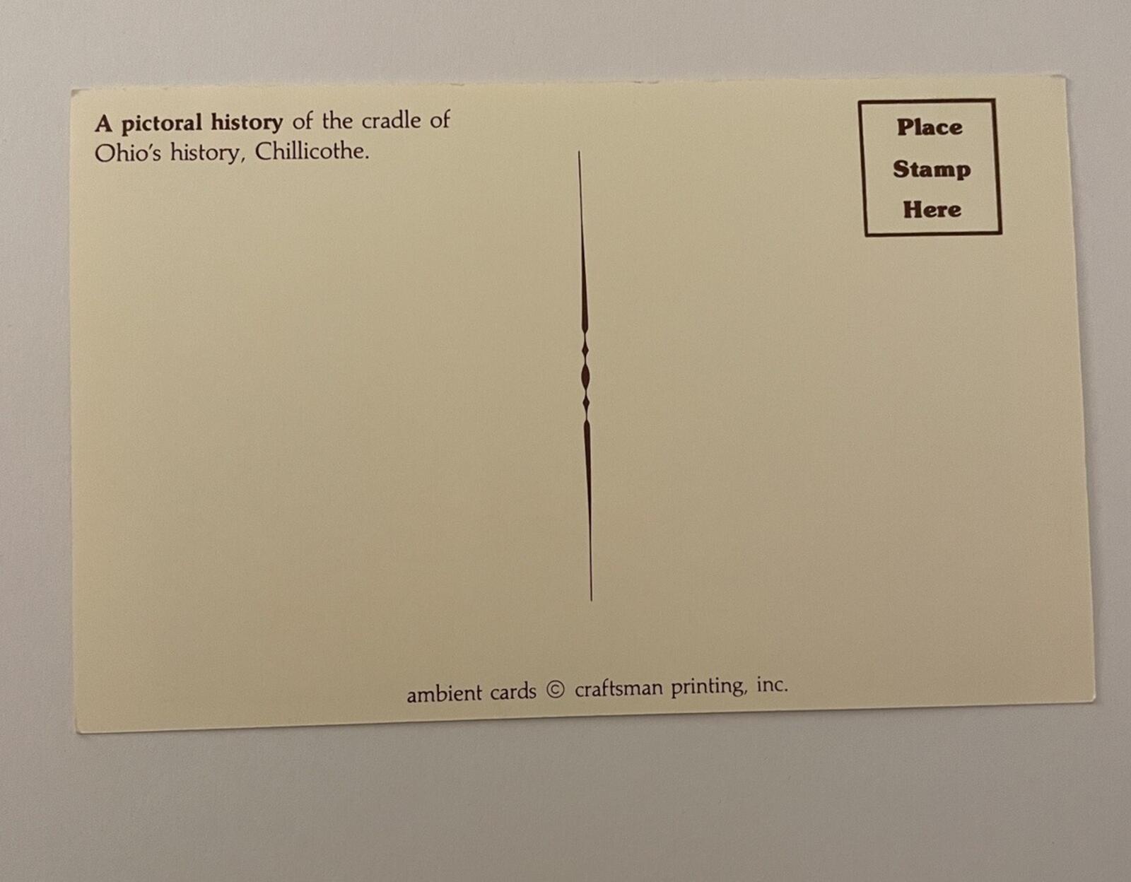 A Pictorial History Of The Cradle Of Ohio's History Chillicothe Postcard - Image 2