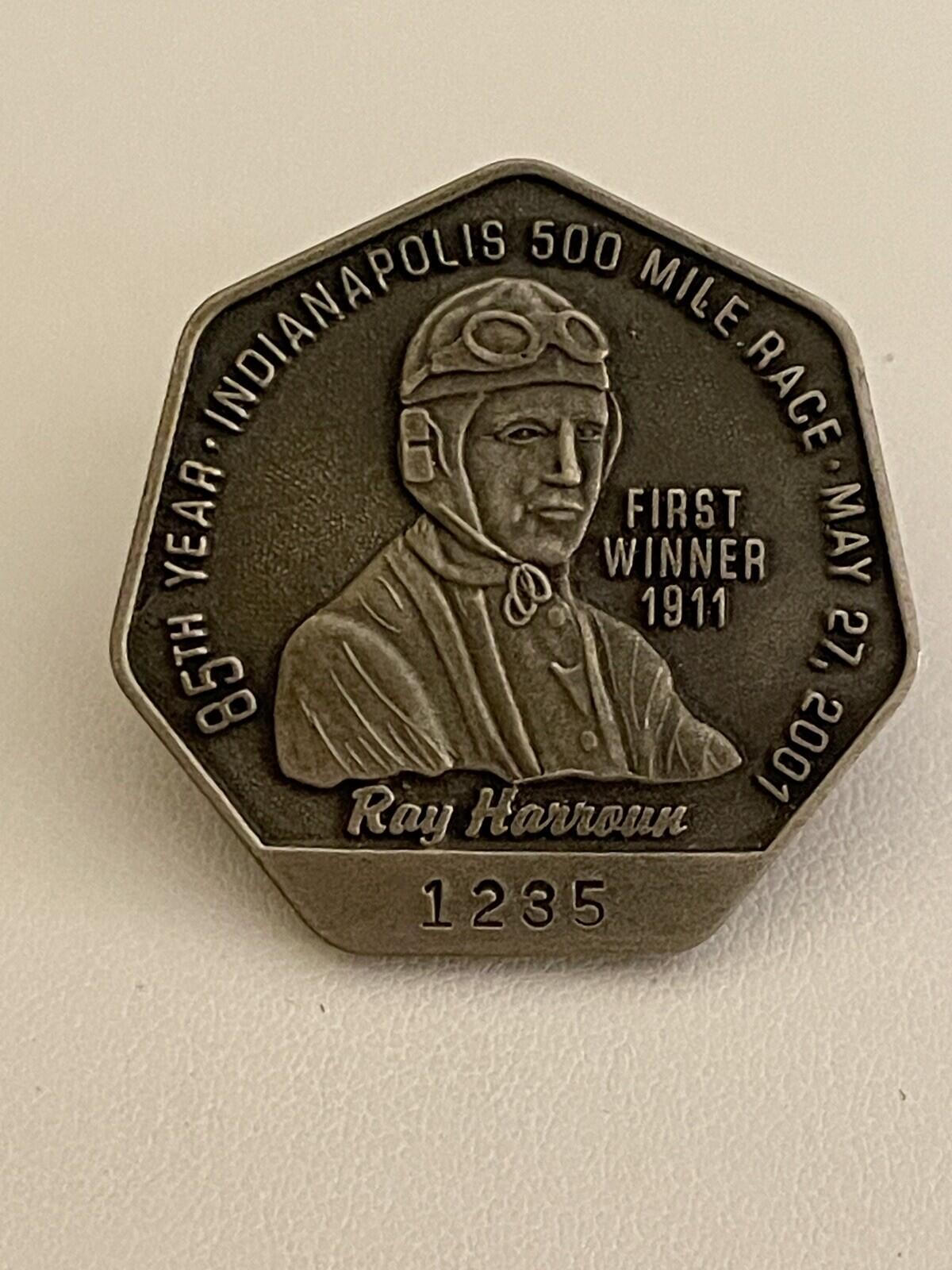 85th Year Indianapolis 500 Ray Harroun First Winner 1911 Pin