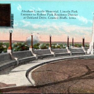 Abraham Lincoln Memorial Lincoln Park Entrance Council Bluffs Iowa Postcard