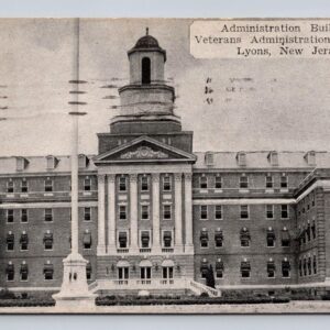 Administration Building Veteran Admin Facility Lyons New Jersey Postcard
