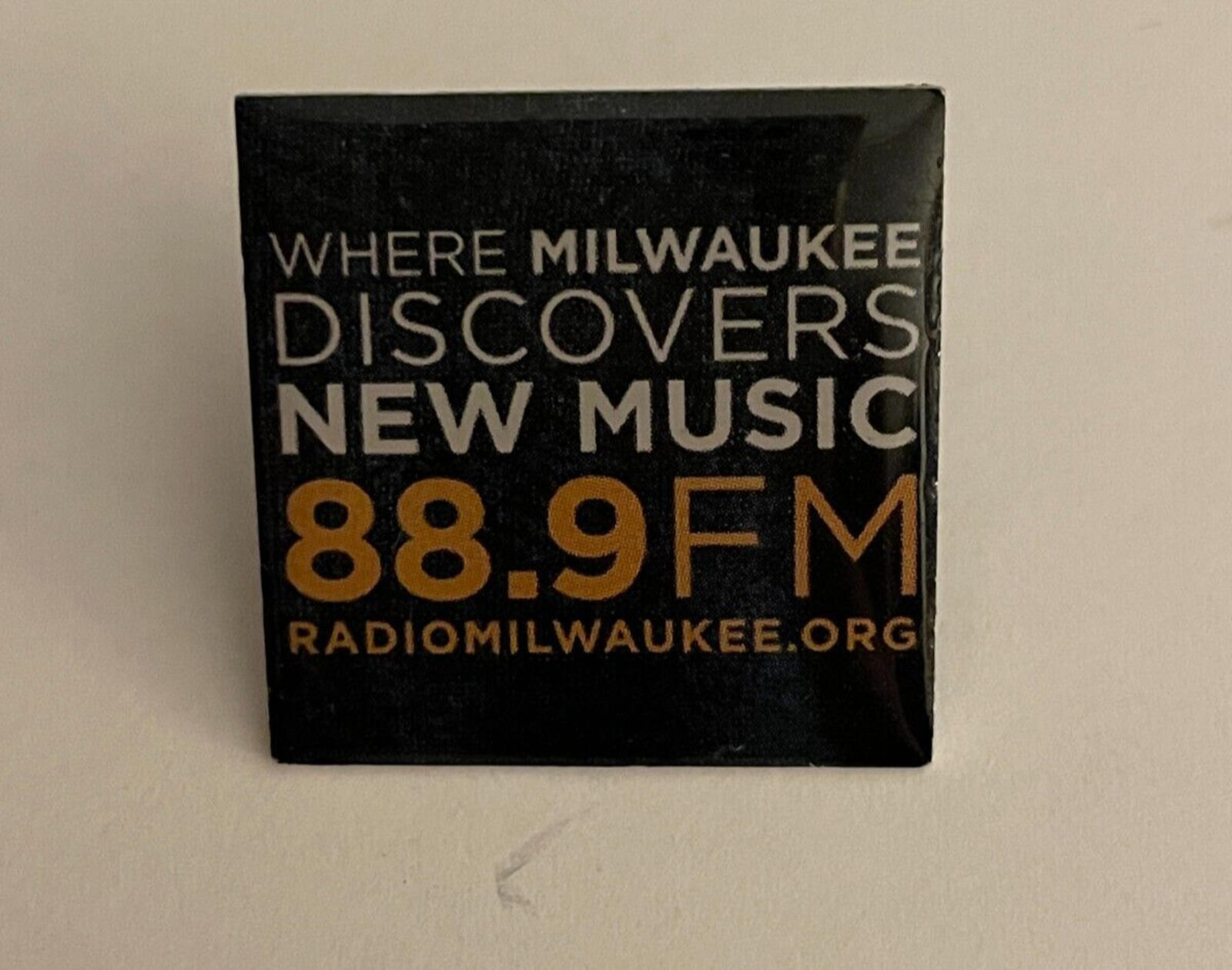 88.9 FM Where Milwaukee Discovers New Music Pin