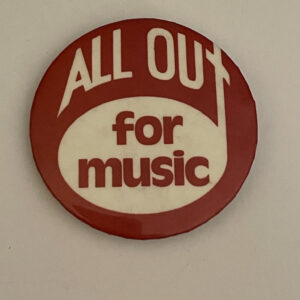 All Out For Music Button Pin