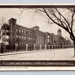 The New General Hospital Toronto Canada Postcard
