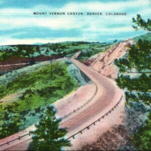 Mount Vernon Canyon Denver Colorado Postcard Unposted