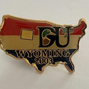 Ducks Unlimited DU Team Wyoming State Pin 2003
