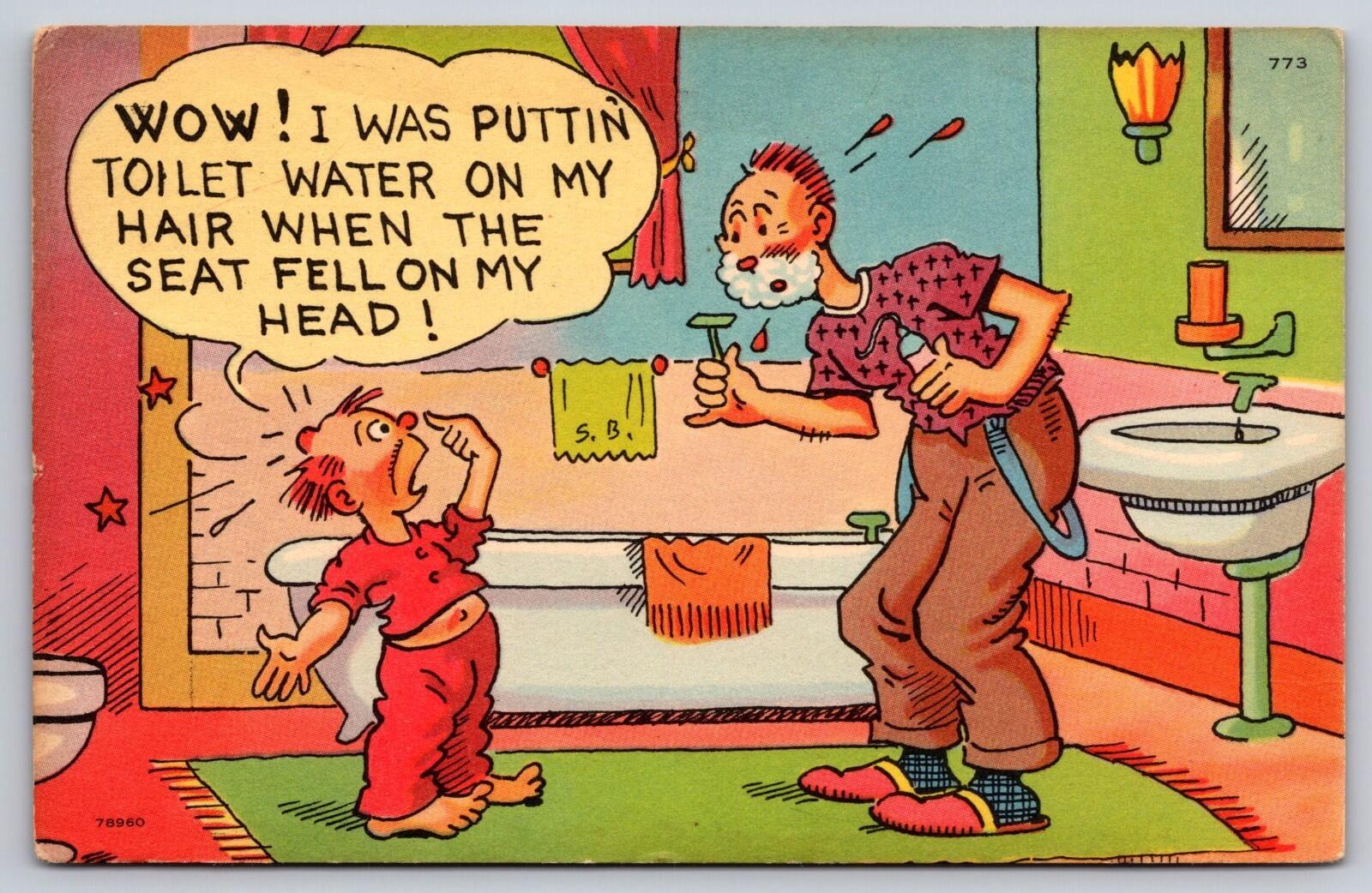 Wow I Was Puttin Toilet Water On My Hair Postcard Comedy Card