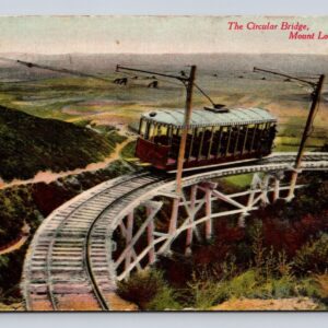 The Circular Bridge Mount Lowe California Postcard