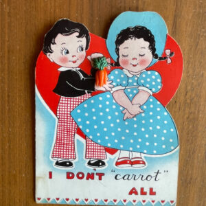 Valentine Card I Don't Carrot All Little Boy & Girl Valentine's Day Card