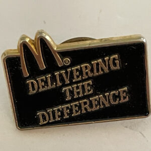 McDonalds Delivering The Difference Pin