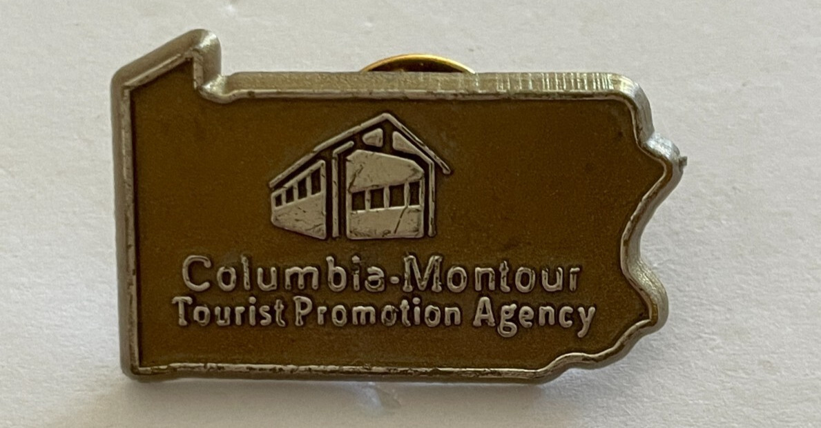 Columbia Montour Tourist Promotion Agency Pin