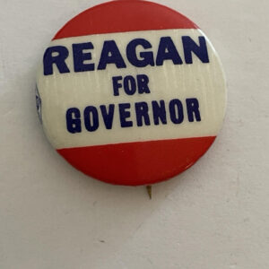 Reagan For Governor Button Pin